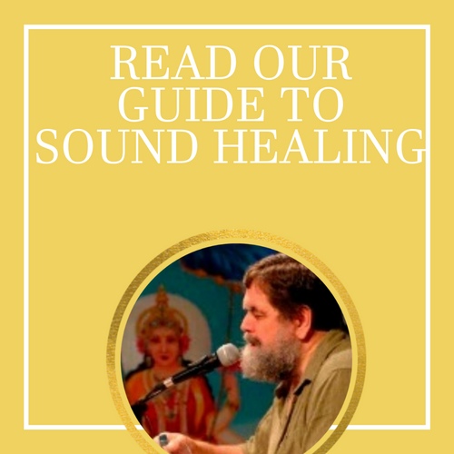 Ultimate Guide To Sound Healing